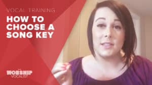 vocal training video about how to know which song key is best for your voice